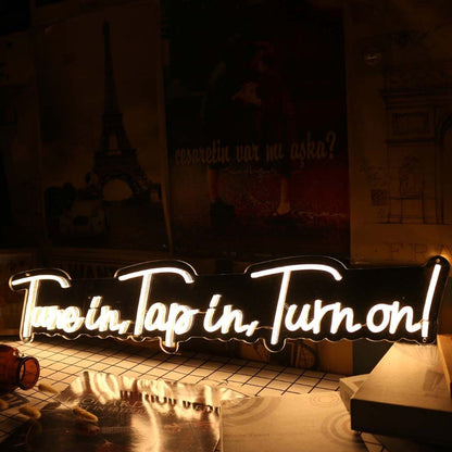 Tune In Tap In Turn On Yellow Led Neon Sign - Shineneon