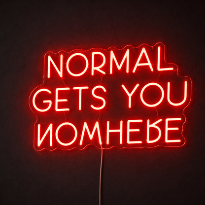 Turquoise Normal Gets You Nowhere Wall Decor LED Neon Sign main product image