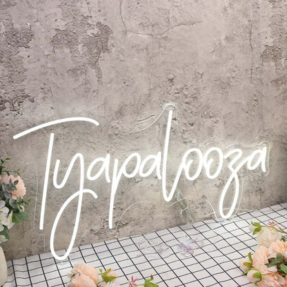Tyapalooza White Led Neon Sign - Shineneon