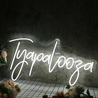 Tyapalooza White Led Neon Sign - Shineneon