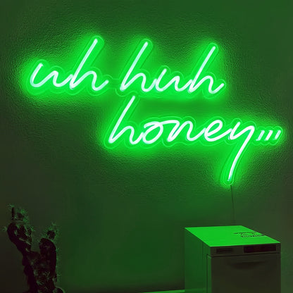 Uh Huh Honey Add Some Sweetness To Your Space With Neon Glow | Shineneon