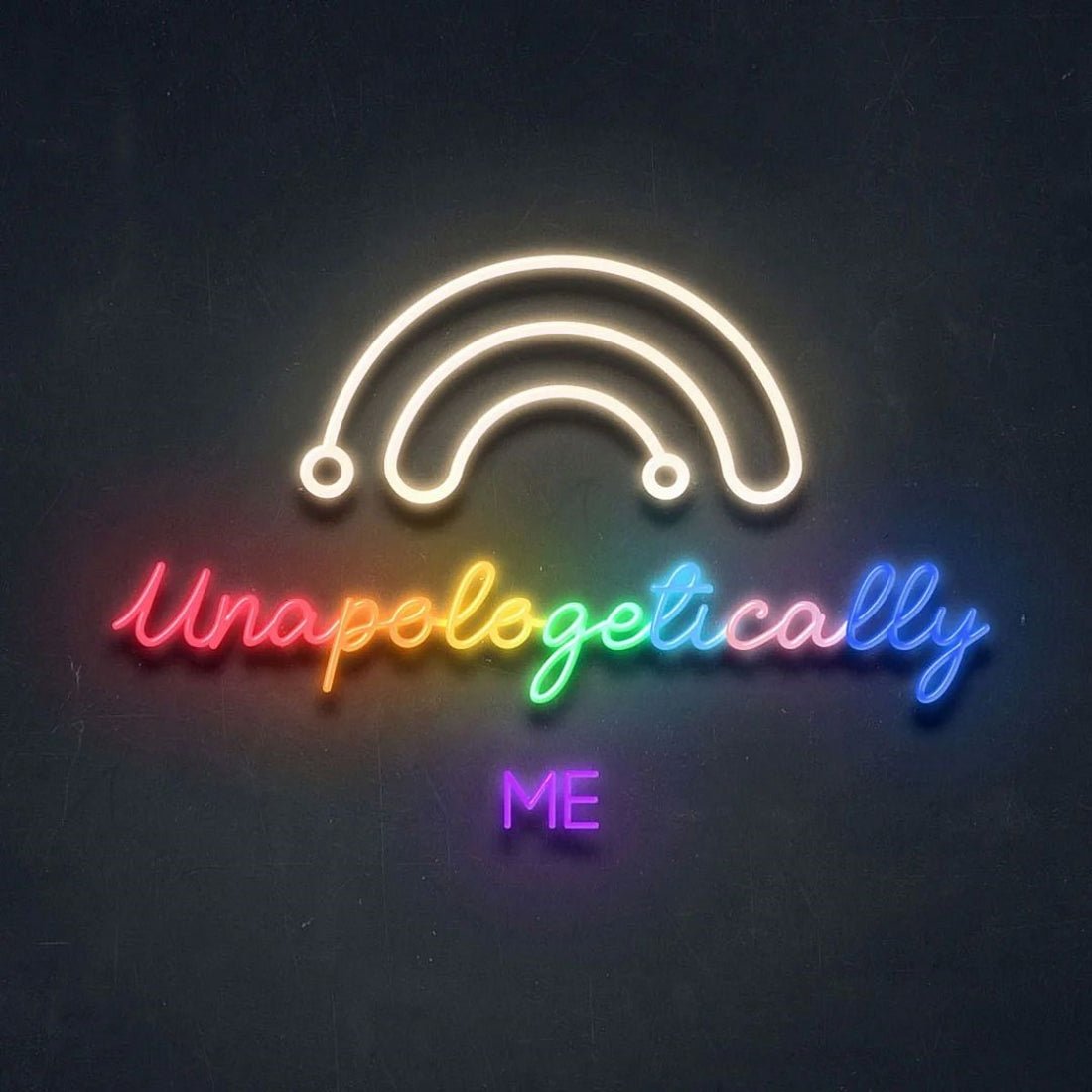 Unapologetically Me Led Sign Business Neon Sign - Shineneon