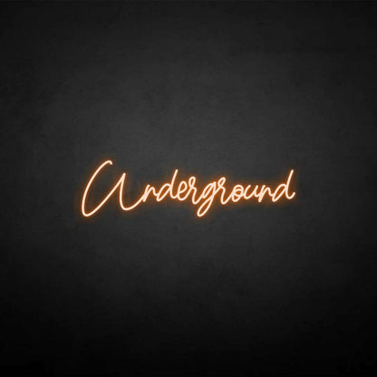 Underground Led Neon Sign - Shineneon