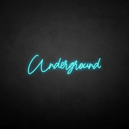 Underground Led Neon Sign - Shineneon