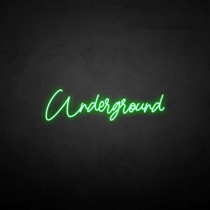 Underground Led Neon Sign - Shineneon