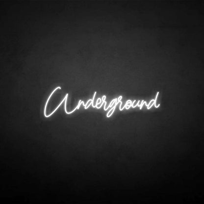 Underground Led Neon Sign - Shineneon