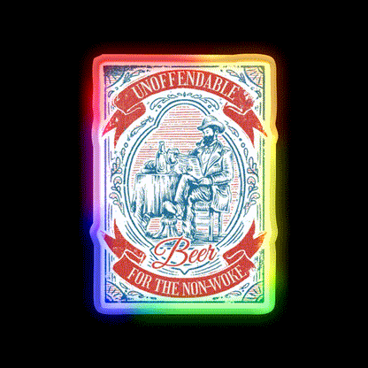Unoffendable Beer For The Non Woke Man Cave Bar Led Neon Sign Rgb Color