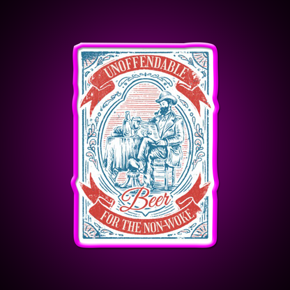 Unoffendable Beer For The Non Woke Man Cave Bar Led Neon Sign Rgb Color