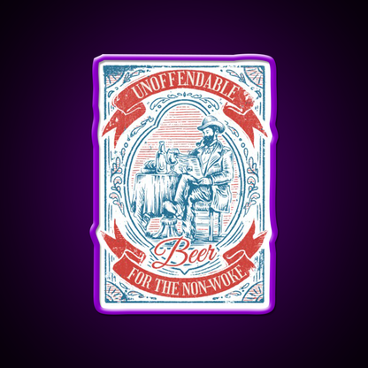 Unoffendable Beer For The Non Woke Man Cave Bar Led Neon Sign Rgb Color