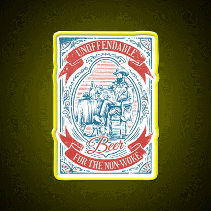 Unoffendable Beer For The Non Woke Man Cave Bar Led Neon Sign Rgb Color