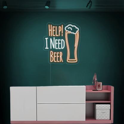 Urgent Help I Need Beer Neon Sign | Shineneon