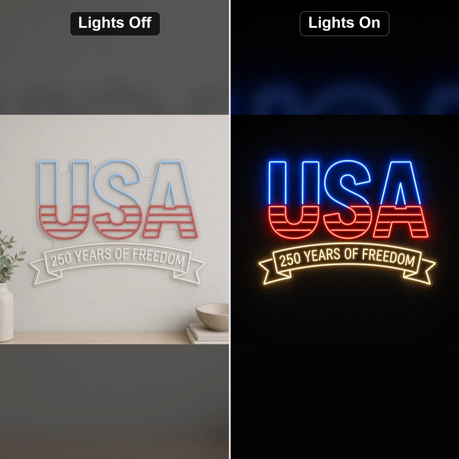 USA Freedom LED Neon Sign day and night comparison