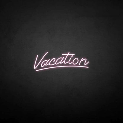 Vacation Led Neon Sign - Shineneon