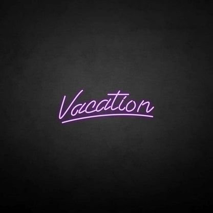 Vacation Led Neon Sign - Shineneon