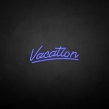 Vacation Led Neon Sign - Shineneon