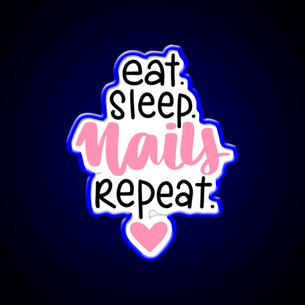 Valentines Nailseat Sleep Nails Funny For Girls Nail Salon Led Neon Sign Rgb Color - Shineneon