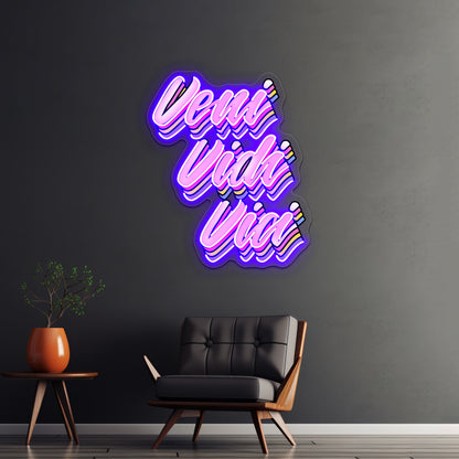 Veni Vidi Vici Pop Latin Artwork Neon Signs Custom