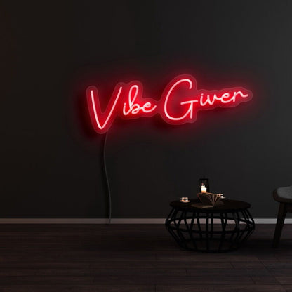 Vibe Giver Led Neon Sign - Shineneon
