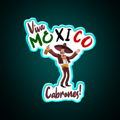 Viva Mexico Cabrones Party Drink Tequila Led Neon Sign Rgb Color - Shineneon