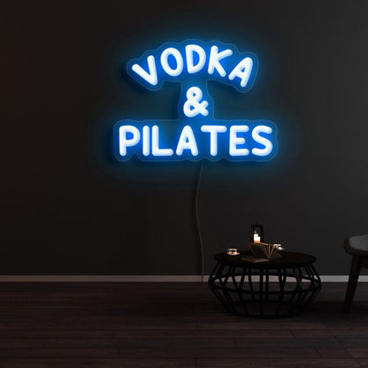 Vodka And Pilates Led Neon Sign - Shineneon