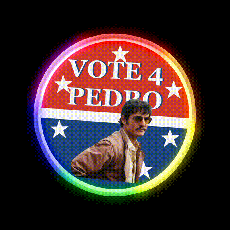 Vote 4 Narcos Pedro Whiskey Drink Bar Led Neon Sign Rgb Color