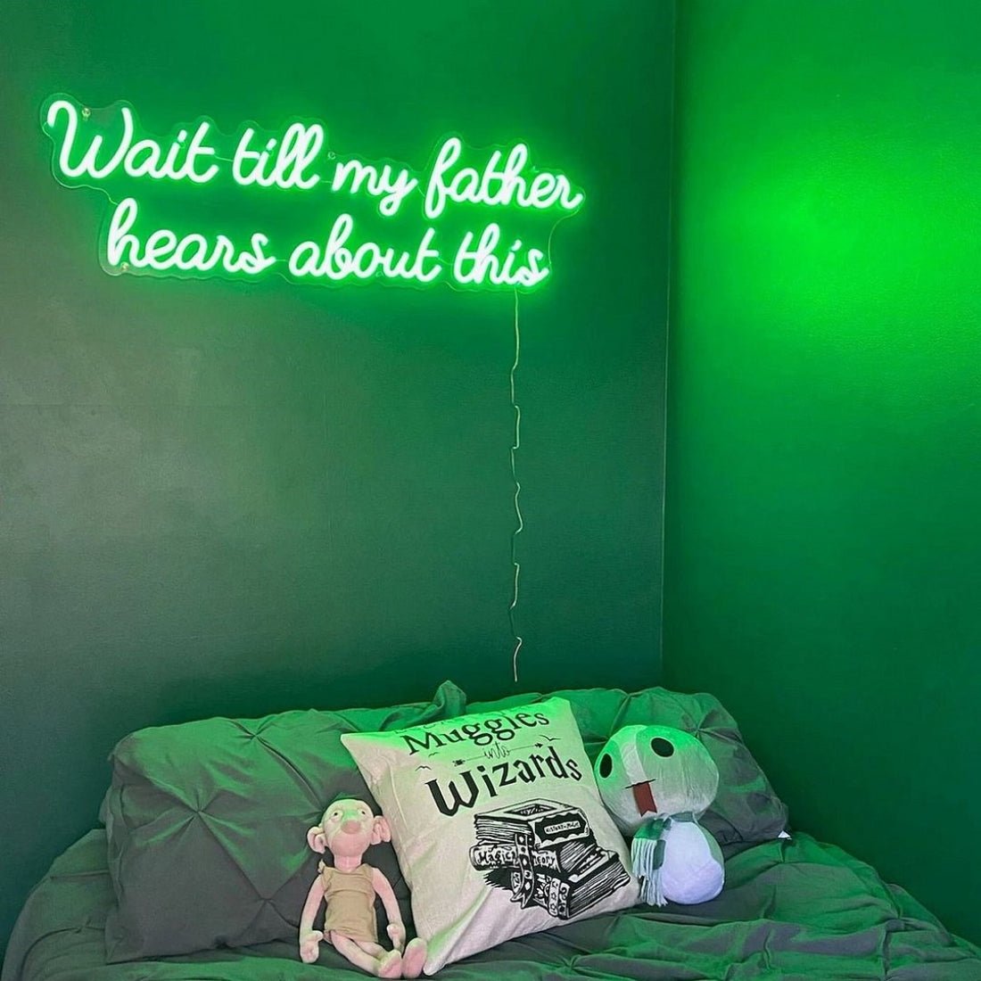Wait Till My Father Hears About This Led Sign Business Neon Sign - Shineneon