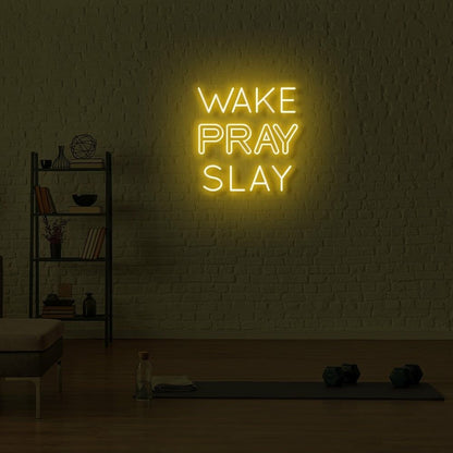 Wake Pray Slay Led Neon Sign | Shineneon