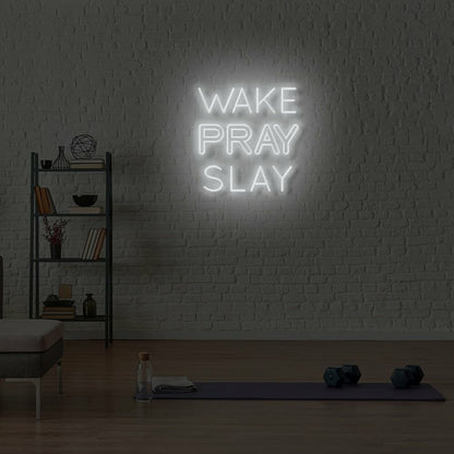 Wake Pray Slay Led Neon Sign | Shineneon
