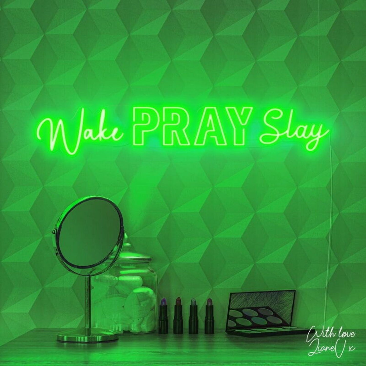 Wake Pray Slay Lianev Collection Led Neon Sign | Shineneon