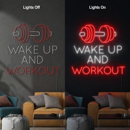 Wake Up And Workout Neon Sign LED Neon Sign day and night comparison