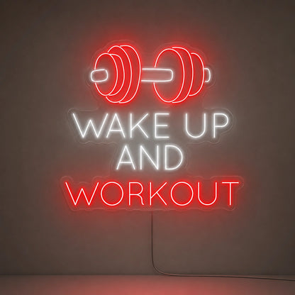 Wake Up And Workout Neon Sign LED Neon Sign main product image