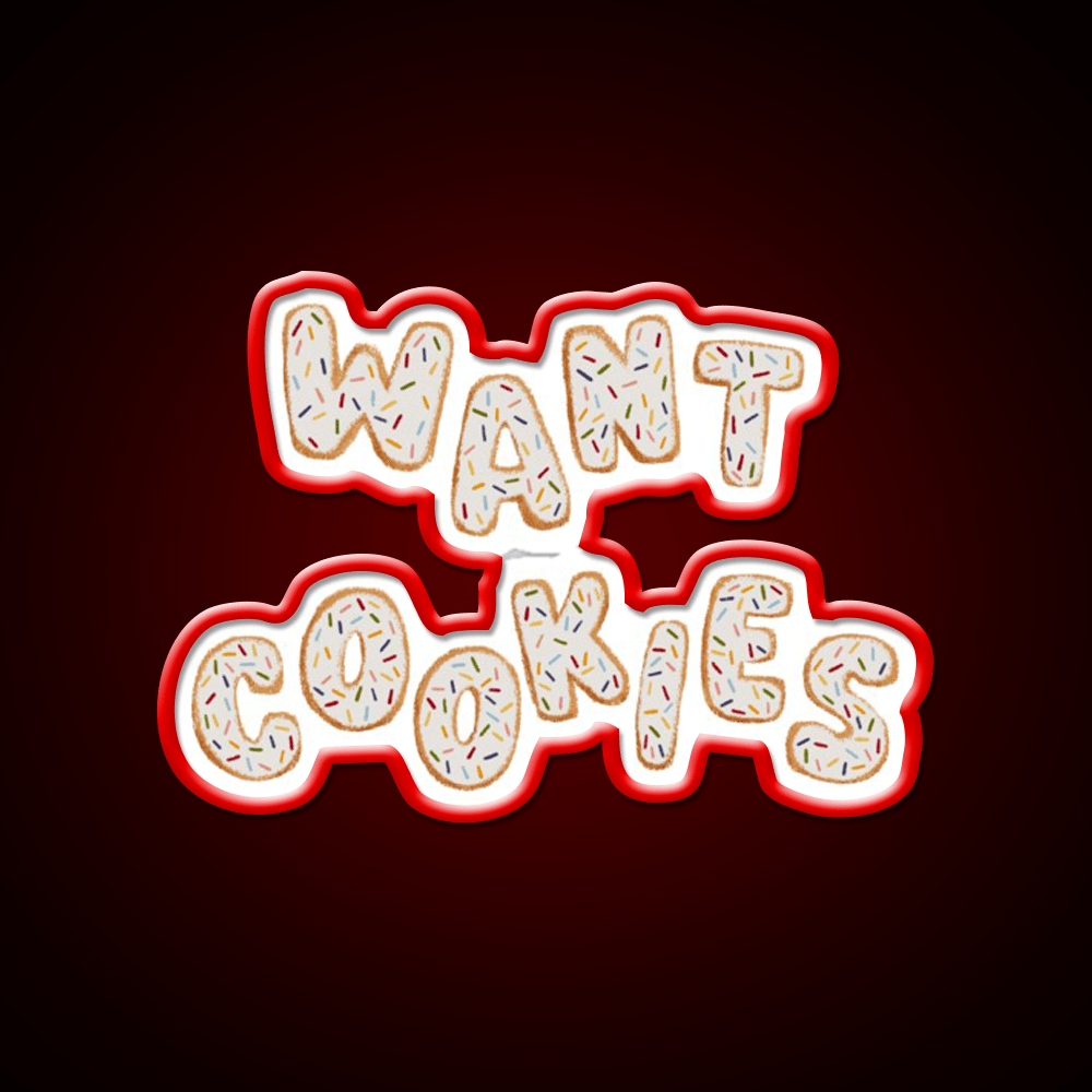 Want Cookies Lettering Snack Food Led Neon Sign Rgb Color - Shineneon