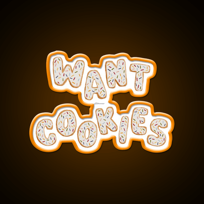 Want Cookies Lettering Snack Food Led Neon Sign Rgb Color - Shineneon