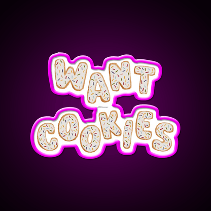Want Cookies Lettering Snack Food Led Neon Sign Rgb Color - Shineneon
