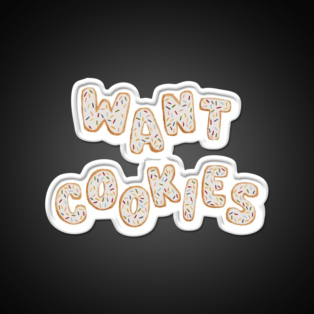 Want Cookies Lettering Snack Food Led Neon Sign Rgb Color - Shineneon