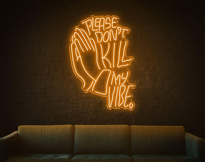 Warm Amber Prayer Hands Please Dont Kill My Vibe Led Neon Sign For Home Decor | Shineneon