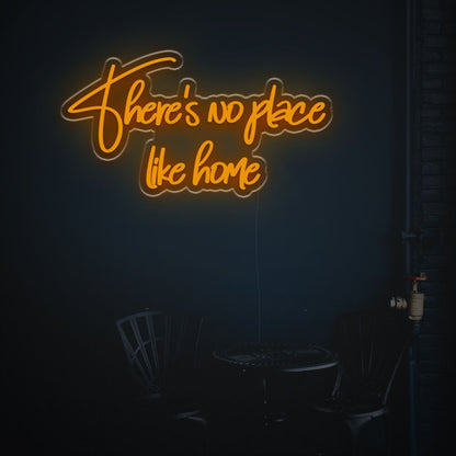Warm Glow Of There Is No Place Like Home Led Neon Sign | Shineneon
