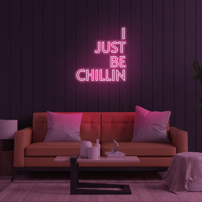 Warm Orange I Just Be Chillin Led Neon Sign For Indoor Living Room Decor | Shineneon