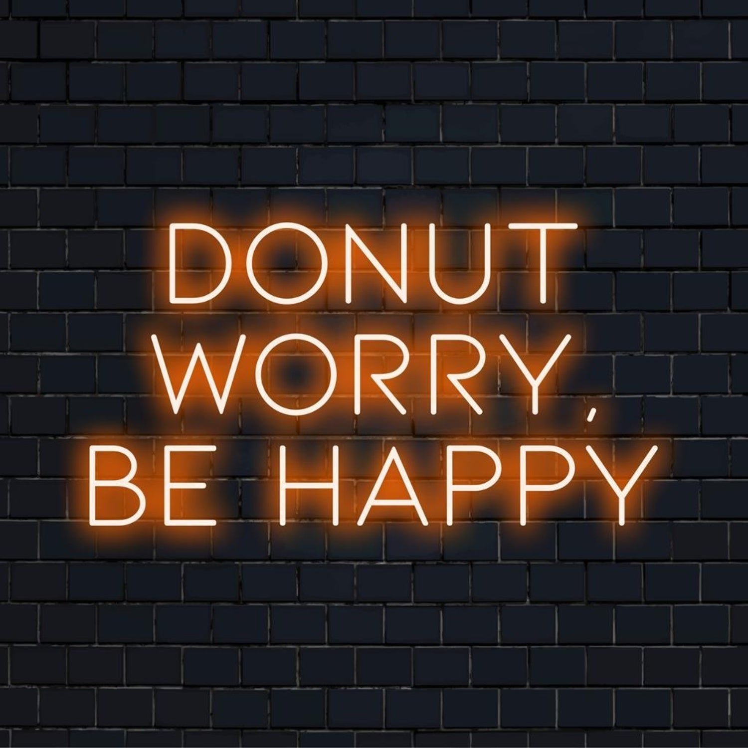 Warm Orange-Yellow Donut Worry Be Happy Led Neon Sign For Home Decor | Shineneon