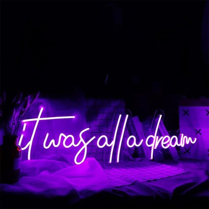 Warm Yellow Handwritten It Was All A Dream Led Neon Sign For Bedroom Decor | Shineneon