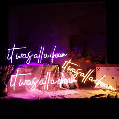 Warm Yellow Handwritten It Was All A Dream Led Neon Sign For Bedroom Decor | Shineneon