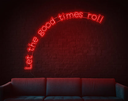 Warm Yellow Handwritten Let The Good Times Roll Led Neon Sign For Home Bar Cafe | Shineneon