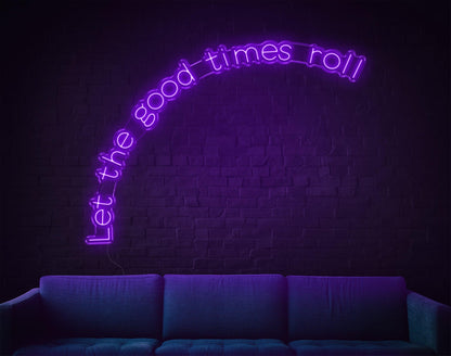 Warm Yellow Handwritten Let The Good Times Roll Led Neon Sign For Home Bar Cafe | Shineneon