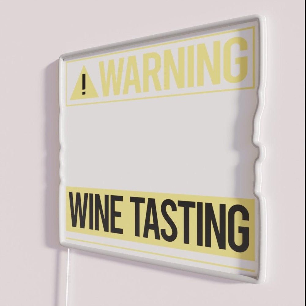 Warning About Wine Tasting Rgb Led Neon Sign - Shineneon