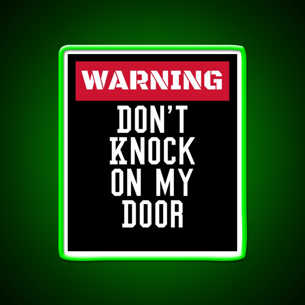 Warning Dont Knock On My Door Welcome Led Neon Sign Open Sign Rgb Color - Shineneon