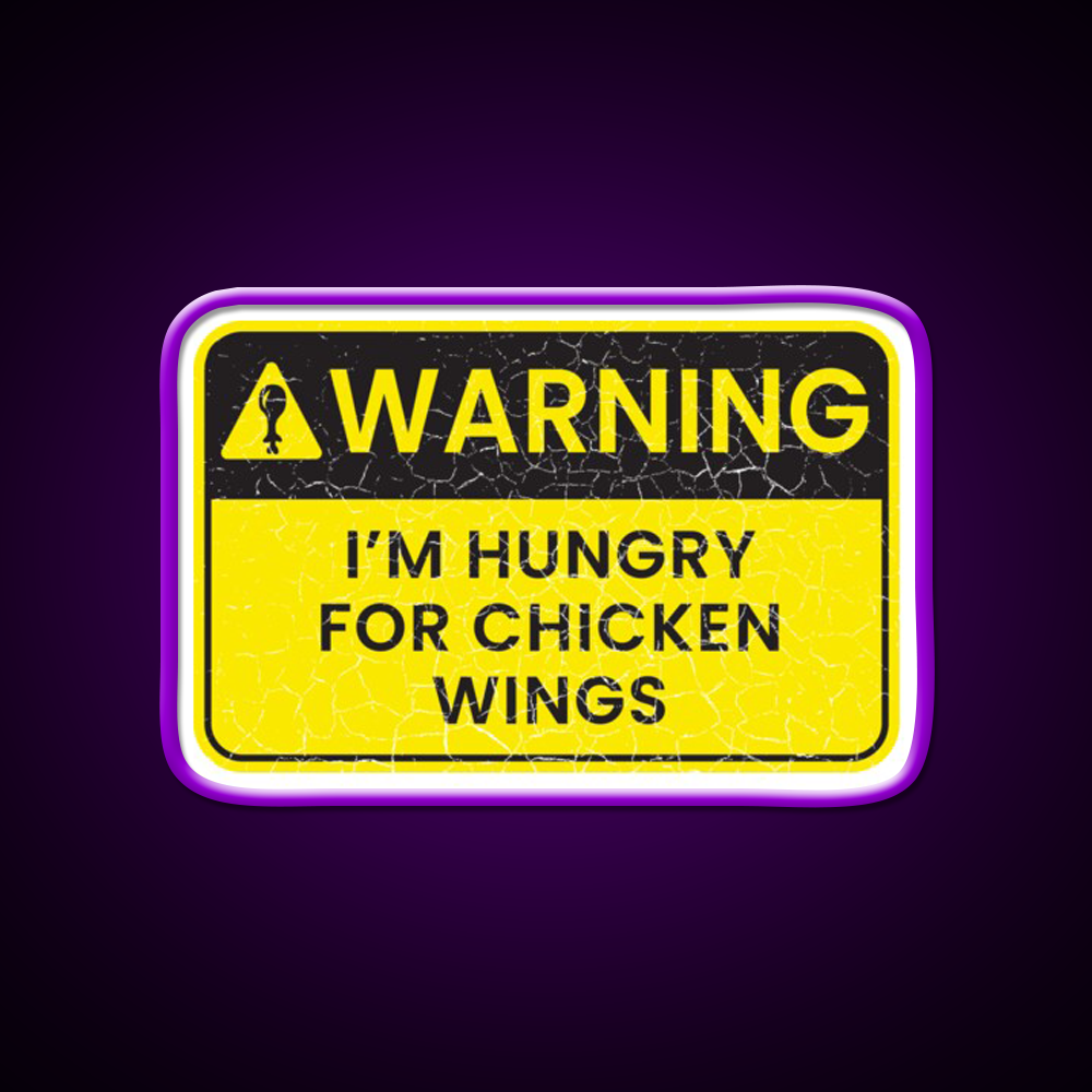 Warning Im Hungry For Chicken Wings Man Cave Bar Led Neon Sign Rgb Color