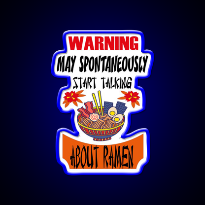 Warning May Spontaneously Talking About Ramen Led Neon Sign Chinese Food Rgb Color - LED neon sign view 5