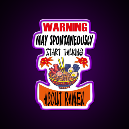 Warning May Spontaneously Talking About Ramen Led Neon Sign Chinese Food Rgb Color - LED neon sign view 9