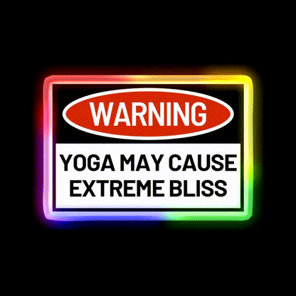 Warningyoga May Cause Extreme Bliss Yoga Led Neon Sign Rgb Color