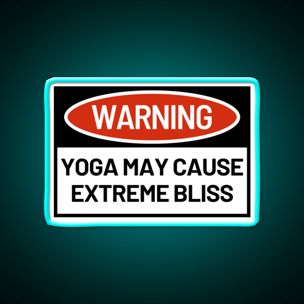 Warningyoga May Cause Extreme Bliss Yoga Led Neon Sign Rgb Color - Shineneon